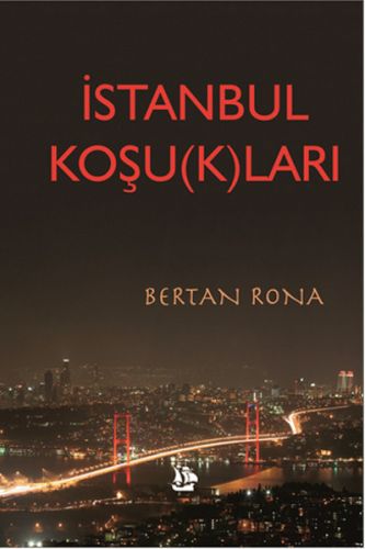 İstanbul Koşu(k)ları Bertan Rona