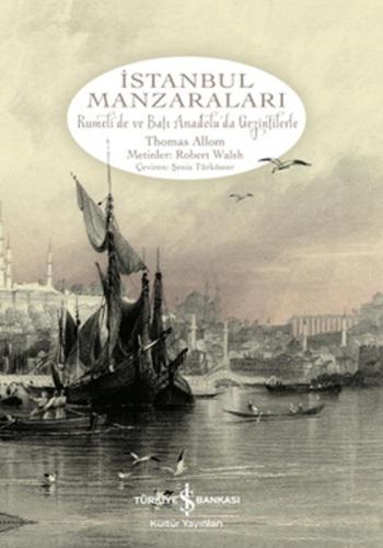 İstanbul Manzaraları Rumeli'de ve Batı Anadolu'da Gezintilerle %31 ind