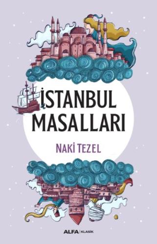 İstanbul Masalları %10 indirimli Naki Tezel