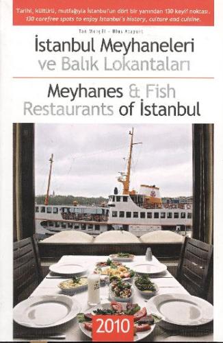 İstanbul Meyhaneleri ve Balık Lokantaları Meyhanes and Fish Restaurant