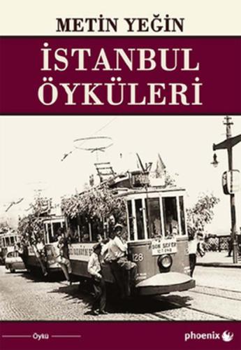 İstanbul Öyküleri Metin Yeğin