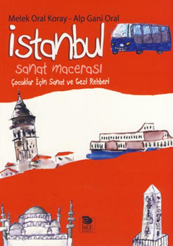 İstanbul Sanat Macerası Çocuklar İçin Sanat ve Gezi Rehberi %10 indiri