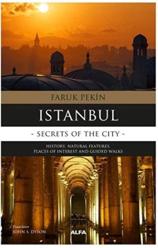 Istanbul - Secret Of The Cıty %10 indirimli Faruk Pekin