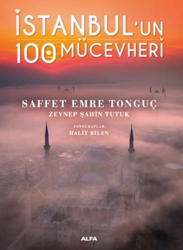 İstanbul’un 100 Mücevheri %10 indirimli Saffet Emre Tonguç