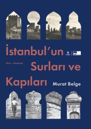 İstanbul’un Surları ve Kapıları %14 indirimli Murat Belge