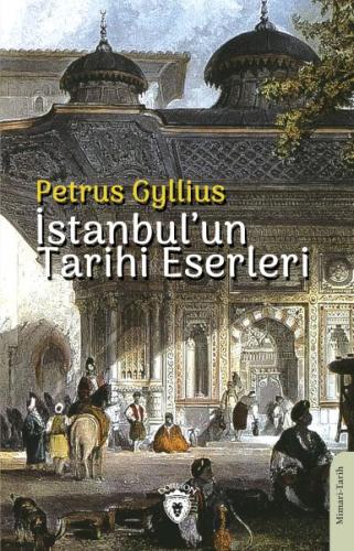 İstanbul’un Tarihi Eserleri %25 indirimli Petrus Gyllius