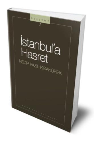 İstanbula Hasret Necip Fazıl Kısakürek