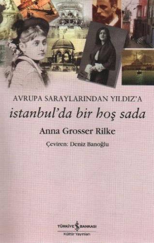 İstanbulda Bir Hoş Seda %31 indirimli Anna Grosser Rilke