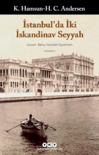 İstanbul'Da İki İskandinav Seyyah %18 indirimli Knut Hamsun-H.C.Anders