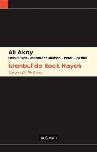 İstanbul'da Rock Hayatı %10 indirimli Ali Akay