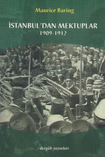 İstanbul'dan Mektuplar 1909-1912 %10 indirimli Maurice Baring