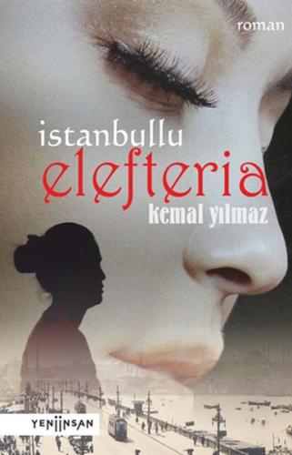 İstanbullu Elefteria %15 indirimli Kemal Yılmaz