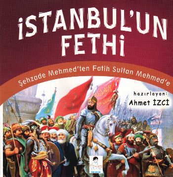 İstanbul'un Fethi %33 indirimli Ahmet İzci