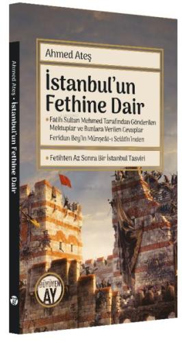 İstanbul'un Fethine Dair Ahmed Ateş