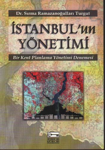 İstanbul'un Yönetimi %10 indirimli Sırma Ramazanoğulları Turgut