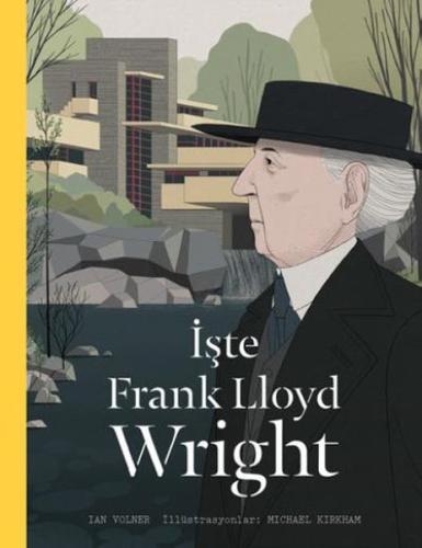 İşte Frank Lloyd Wright %16 indirimli Ian Volner