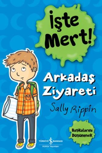 İşte Mert! - Arkadaş Ziyareti - Başkalarını Düşünmek %31 indirimli Sal