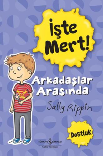 İşte Mert! - Arkadaşlar Arasında - Dostluk %31 indirimli Sally Rippin