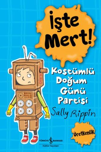 İşte Mert! - Kostümlü Doğum Günü Partisi - Üretkenlik %31 indirimli Sa