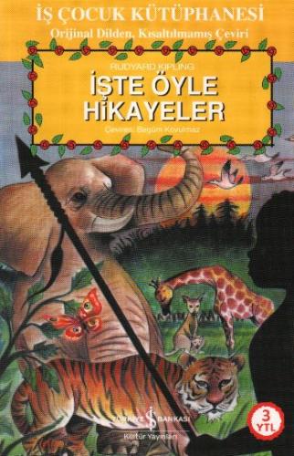 İşte Öyle Hikayeler (Karton Kapak) Rudyard Kipling