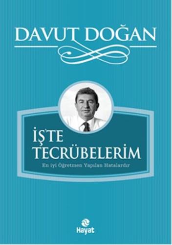 İş'te Tecrübelerim %20 indirimli Davut Doğan