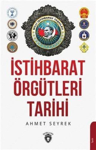 İstihbarat Örgütleri Tarihi %25 indirimli Ahmet Murat Seyrek