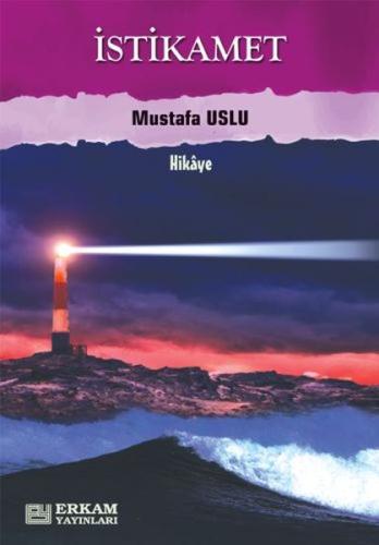 İstikamet Mustafa Uslu