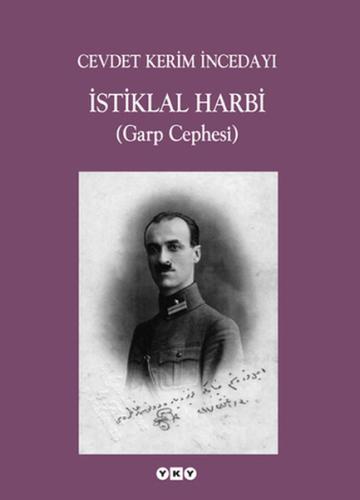 İstiklal Harbi %18 indirimli Cevdet Kerim İncedayı