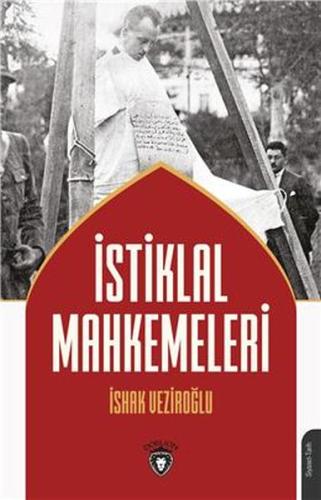 İstiklal Mahkemeleri %25 indirimli İshak Veziroğlu