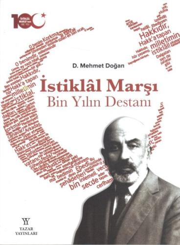 İstiklal Marşı Bin Yılın Destanı - Ciltli %13 indirimli D. Mehmet Doğa