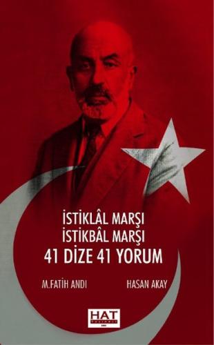 İstiklal Marşı İstikbal Marşı 41 Dize 41 Yorum Kollektif