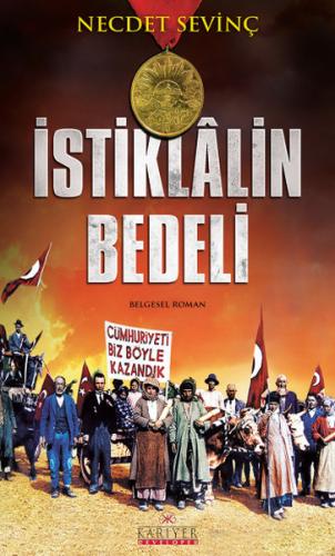 İstiklalin Bedeli %18 indirimli Necdet Sevinç