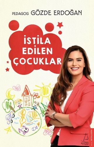 İstila Edilen Çocuklar Gözde Erdoğan