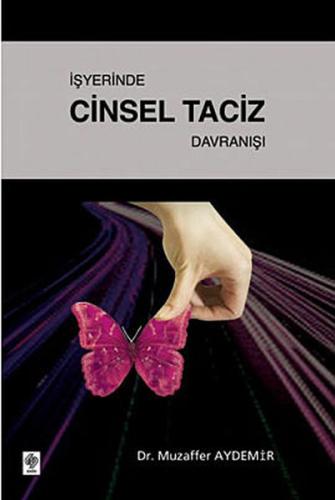 İşyerinde Cinsel Taciz Davranışı Muzaffer Aydemir