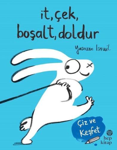 İt Çek Boşalt Doldur - Çiz ve Keşfet %16 indirimli Yasmeen İsmail