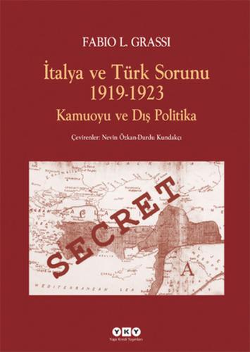 İtalya ve Türk Sorunu 1919-1923 Kamuoyu ve Dış Politika %18 indirimli 