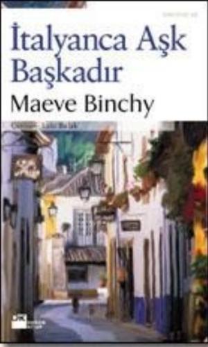 İtalyanca Aşk Başkadır %10 indirimli Maeve Binchy