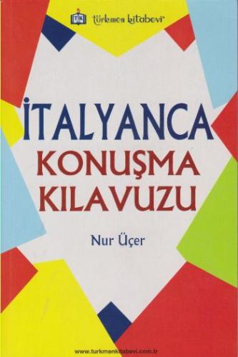 İtalyanca Konuşma Kılavuzu %10 indirimli Nur Üçer