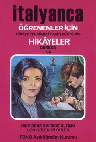 İtalyanca Türkçe Hikayeler Derece 1 Kitap 1 Son Gülen İyi Güler %14 in