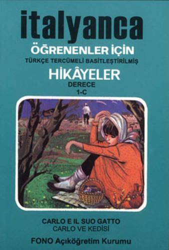 İtalyanca Türkçe Hikayeler Derece 1 Kitap 3 Carlo ve Kedisi %14 indiri