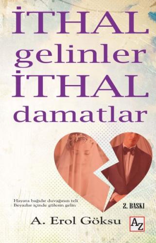 İthal Gelinler İthal Damatlar %23 indirimli A. Erol Göksu