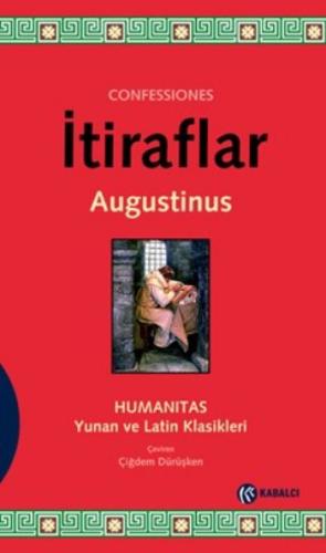 İtiraflar / Humanitas Augustinus