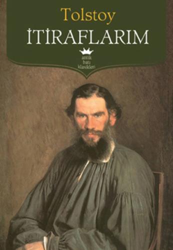 İtiraflarım Lev Nikolayeviç Tolstoy