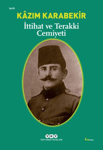 İttihat ve Terakki Cemiyeti %18 indirimli Kazım Karabekir