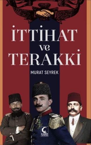 İttihat ve Terakki Murat Seyrek