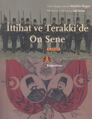 İttihat ve Terakki'de On Sene %13 indirimli Muhittin Birgen