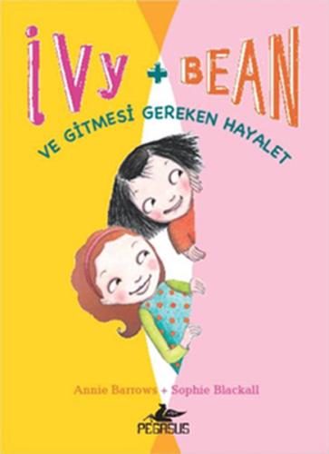 Ivy - Bean -2 / Ve Gitmesi Gereken Hayalet %15 indirimli Annie Barrows