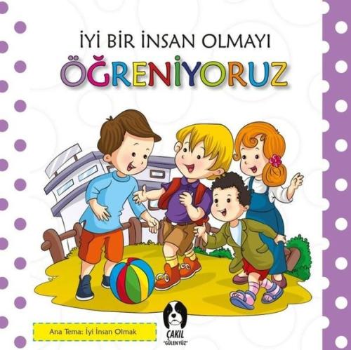 İyi Bir İnsan Olmayı Öğreniyoruz %20 indirimli Kolektif