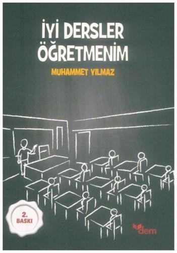 İyi Dersler Öğretmenim %18 indirimli Muhammet Yılmaz