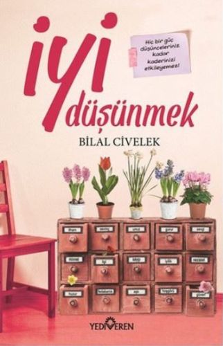 İyi Düşünmek Bilal Civelek